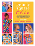 Granny Square Chic Book